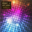 Shake It Off Now! - The Charts Party Compilation 2014 | Highmaker