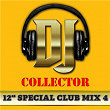 DJ Collector (Maxi Club 4) - Club Mix, 12" & Maxis des titres Funk | Fat Larry's Band
