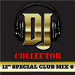 DJ Collector (Maxi Club 6) - Club Mix, 12" & Maxis des titres Funk | A Taste Of Honey