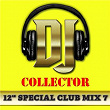 DJ Collector (Maxi Club 7) - Club Mix, 12" & Maxis des titres Funk | The Controllers