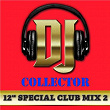 DJ Collector (Maxi Club 2) - Club Mix, 12" & Maxis des titres Funk | Contrast