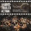 Hybrid Trailer Action - Electro Rock to Rocktronica | Richard M Lauw, Andreas Bamberger