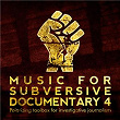Music for Subversive Documentary 4 | Lars Kurz, Ulrich Bassenge