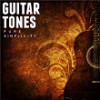 Guitar Tones Pure Simplicity | David King Bolger, Lars Kurz