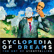 Cyclopedia of Dreams - the Art of Storytelling | Luc Pisco