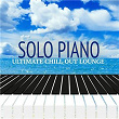 Solo Piano - Ultimate Chill out Lounge | Peter Jeremias