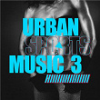 Urban Sports Music, Vol. 3 | Hr Troels