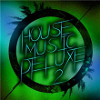 House Music Deluxe, Vol. 2 | Couple Pack