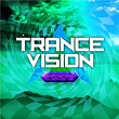 Trance Vision 2020.2 | All Sandu
