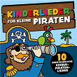 Kinderlieder für kleine Piraten (10 abenteuerliche Kinder-Piraten-Lieder) | Peter Huber