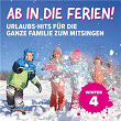 Ab in die Ferien! Folge 4: Winter - Urlaubs-Hits für die ganze Familie zum Mitsingen | Peter Huber