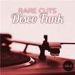 Rare Cuts Disco Funk, Vol. 2 (Remastered) | The Brothers Johnson