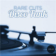 Rare Cuts Disco Funk, Vol. 6 (Remastered) | Hi Tension