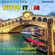Tutto Italia, Vol. 7 - Tu vuò fa 'l'americano... e altri successi (Remastered) | Renato Carosone