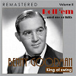 King of Swing, Vol. II: Roll'em... and More Hits (Remastered) | Benny Goodman
