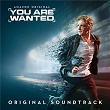 You Are Wanted (Original Soundtrack) | Arne Schumann