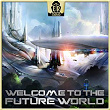 Welcome to the Future World | Richard Lauw