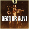 Dead or Alive | Axel Coon, Ralf Goebel