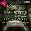 Dark Science & Investigation | Darren Jenkins, Amir Gurvitz