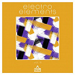 Electro Elements, Vol. 6 | Axwanging