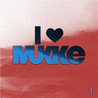 I Love Mukke | Dirty Doering