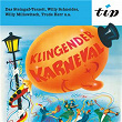 Klingender Karneval | Karl Berbuer, Das Steingaß-terzett, Leo Kowalski Und Sein Orchester