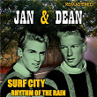 Surf City & Rhythm of the Rain (Remastered) | Jan & Dean