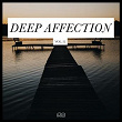 Deep Affection, Vol. 22 | Rishi K.
