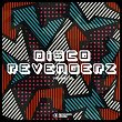 Disco Revengerz, Vol. 15 - Discoid House Selection | Purple Disco Machine