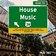 Road To House Music, Vol. 36 | Jamie Lewis