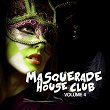 Masquerade House Club, Vol. 4 | Matan Caspi