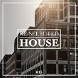 Re:selected House, Vol. 15 | Duo 2, Jeremy Bass, Rio Dela Duna