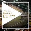 Tech House Factory, Vol. 15 | Dj S K T