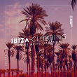 Ibiza Clubbing, Vol. 8 | Sllash & Doppe