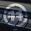 Next Station: House Music, Vol. 11 | Dave Penn, Atfc