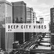 Deep City Vibes, Vol. 51 | Dani Hageman
