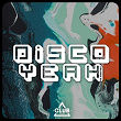 Disco Yeah!, Vol. 26 | C Ro
