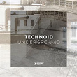 Technoid Underground, Vol. 2 | Animal & Me