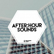 After:Hour Sounds, Vol. 5 | Taster Peter
