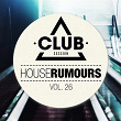 House Rumours, Vol. 26 | Sted-e & Hybrid Heights, Nxny