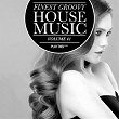 Finest Groovy House Music, Vol. 41 | Dj Romi