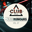 House Rumours, Vol. 27 | Luca Debonaire, Frederik Abas