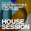 Ticket To Ride | Falko Niestolik, Toni Del Gardo