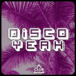 Disco Yeah!, Vol. 28 | Kinky Movement