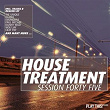 House Treatment - Session Forty Five | Paul Mccabe
