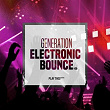 Generation Electronic Bounce, Vol. 20 | Jordvn Prince