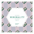 Minimality Issue 15 | Enzo Leep, Thomas A.s.
