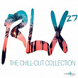 RLX #27 - The Chill out Collection | Rex Kramer