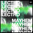 Electro Mayhem, Vol. 24 | Maiwai