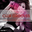 Glamorous Club Grooves - Future House Edition, Vol. 20 | Timo$